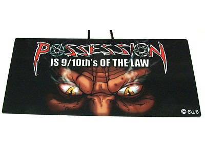 Possession is 9/10th's of the Law Elite Sign